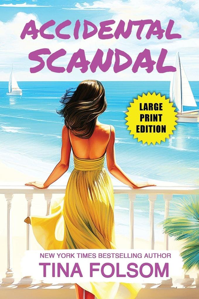 Accidental Scandal