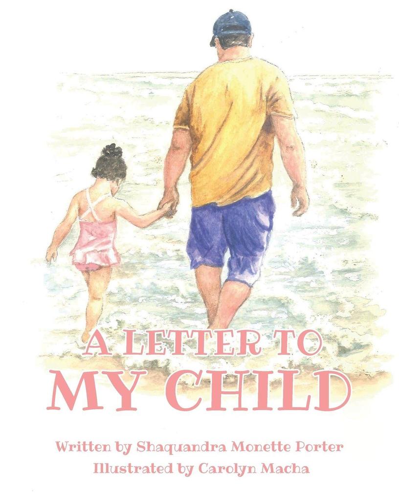 A Letter to My Child