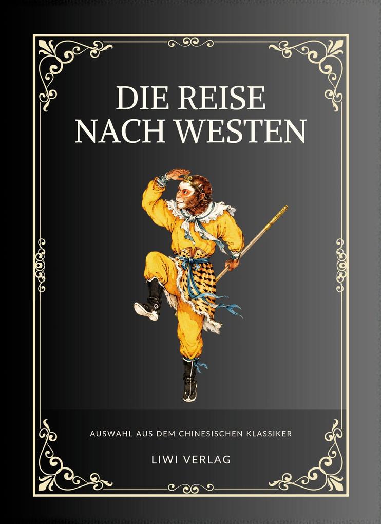 Die Reise nach Westen