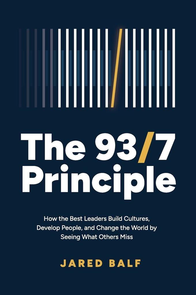 The 93/7 Principle