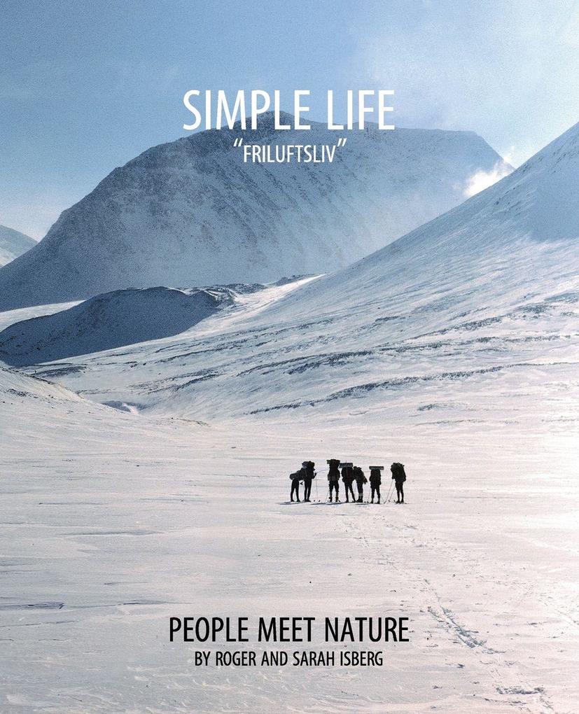 Simple Life 'Friluftsliv'
