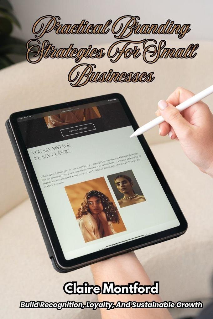 Practical Branding Strategies for Small Businesses