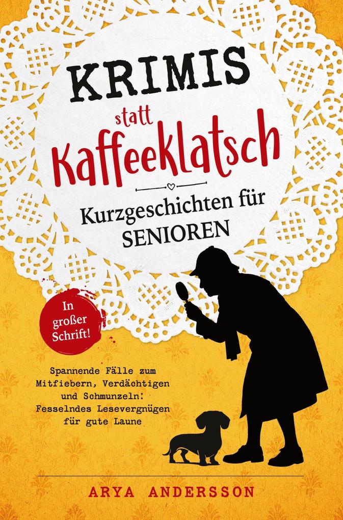 Krimis statt Kaffeeklatsch - Kurzgeschichten für Senioren