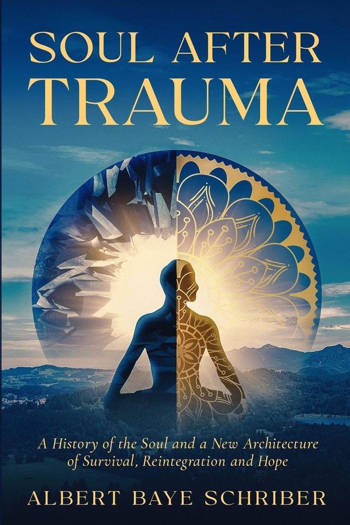 Soul After Trauma