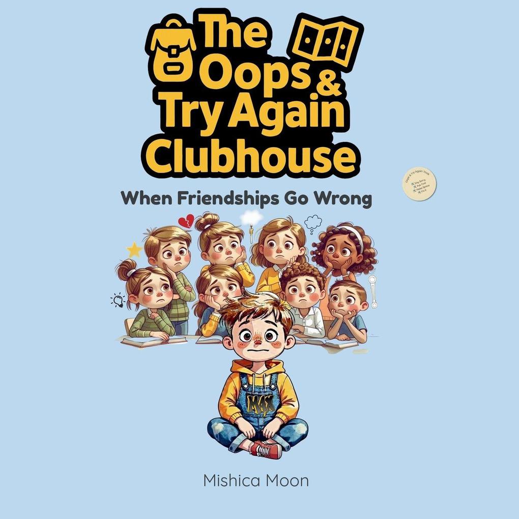 The Oops & Try Again Clubhouse