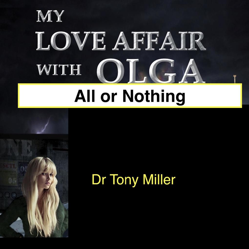 My Love Affair with Olga