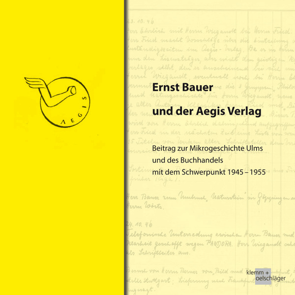 Ernst Bauer und der Aegis Verlag