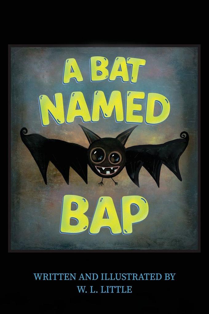 A Bat Named Bap