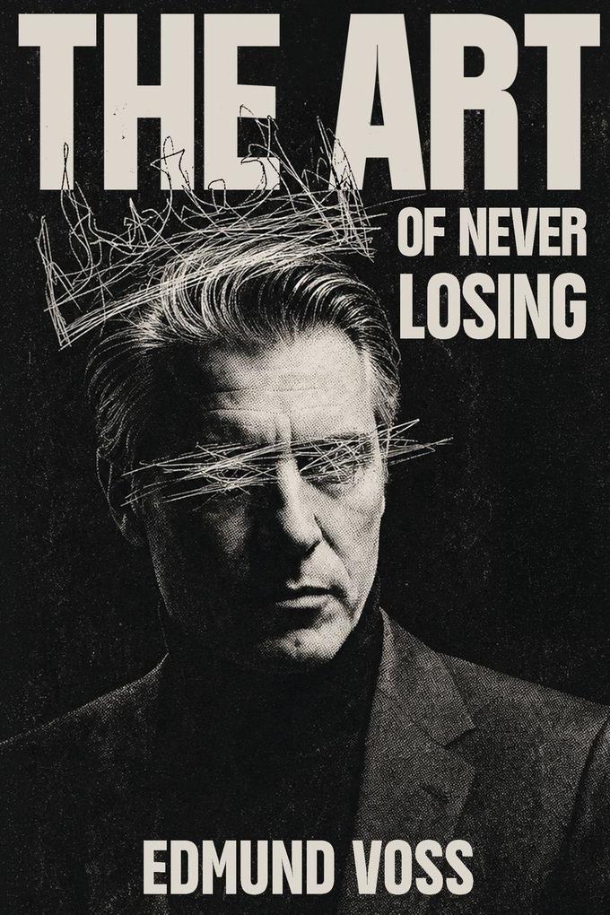 The Art of Never Losing