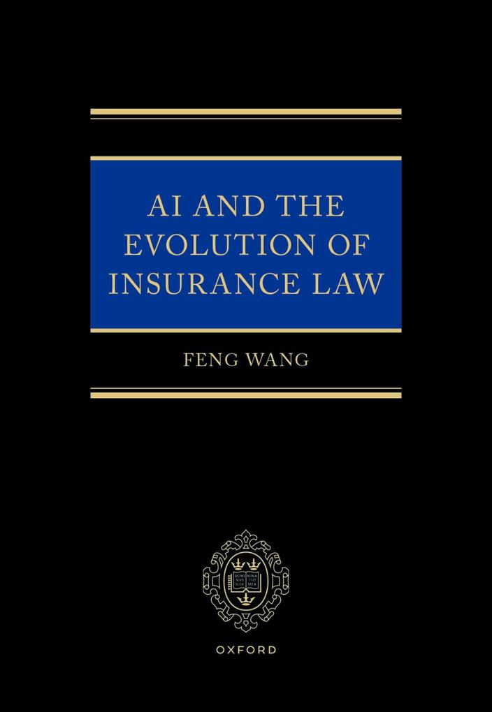 AI and the Evolution of Insurance Law