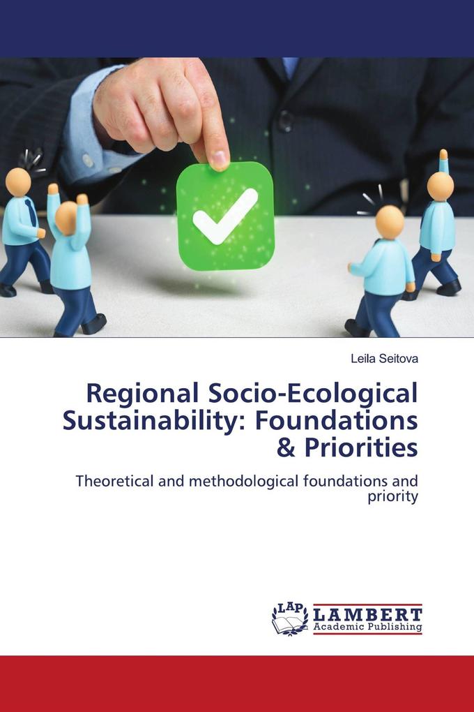 Regional Socio-Ecological Sustainability: Foundations & Priorities