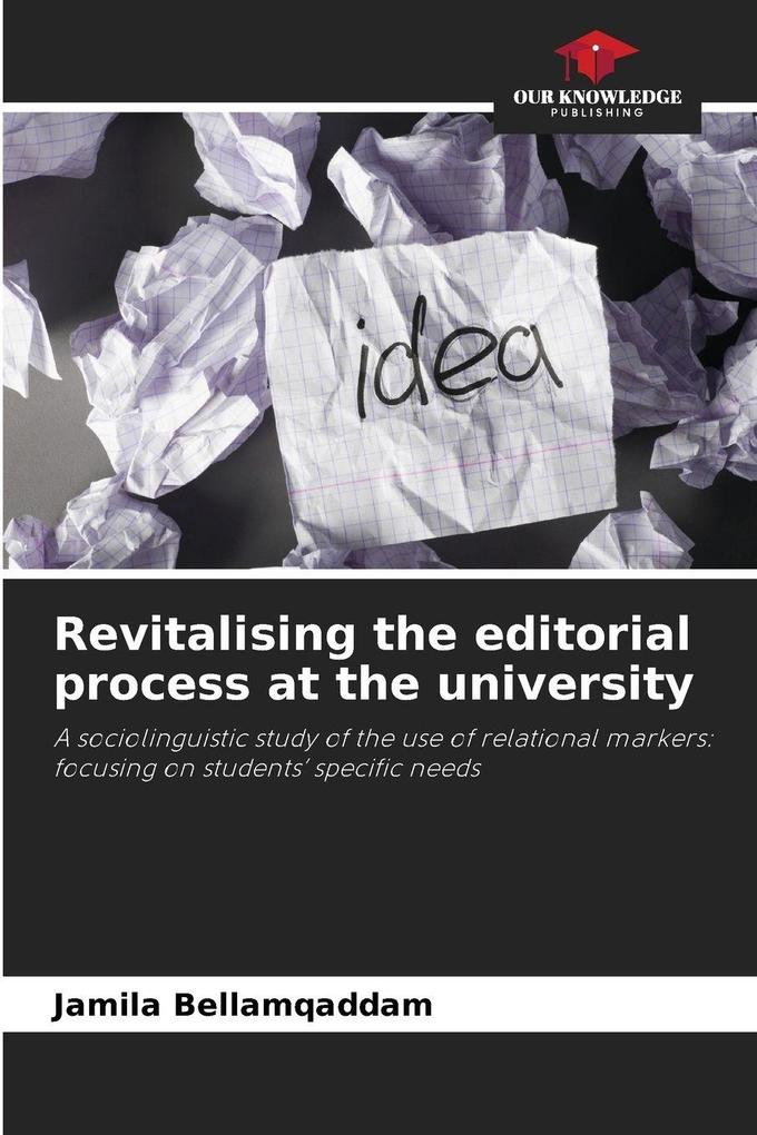 Revitalising the editorial process at the university