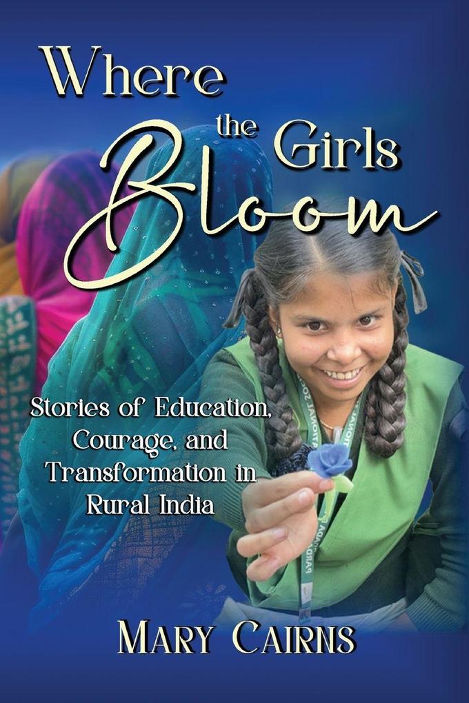 Where the Girls Bloom