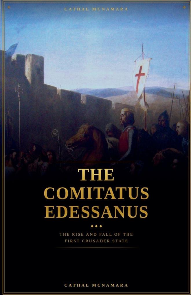 The Comitatus Edessanus