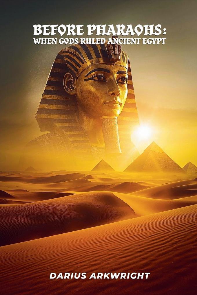 Before Pharoahs