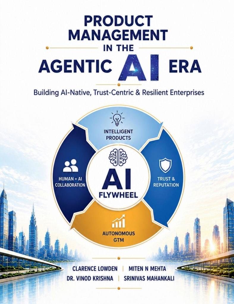Product Management in the Agentic AI Era