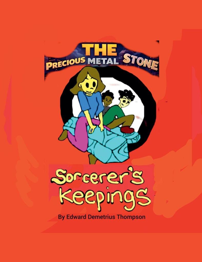 The Precious Metal Stone Sorcerers Keepings