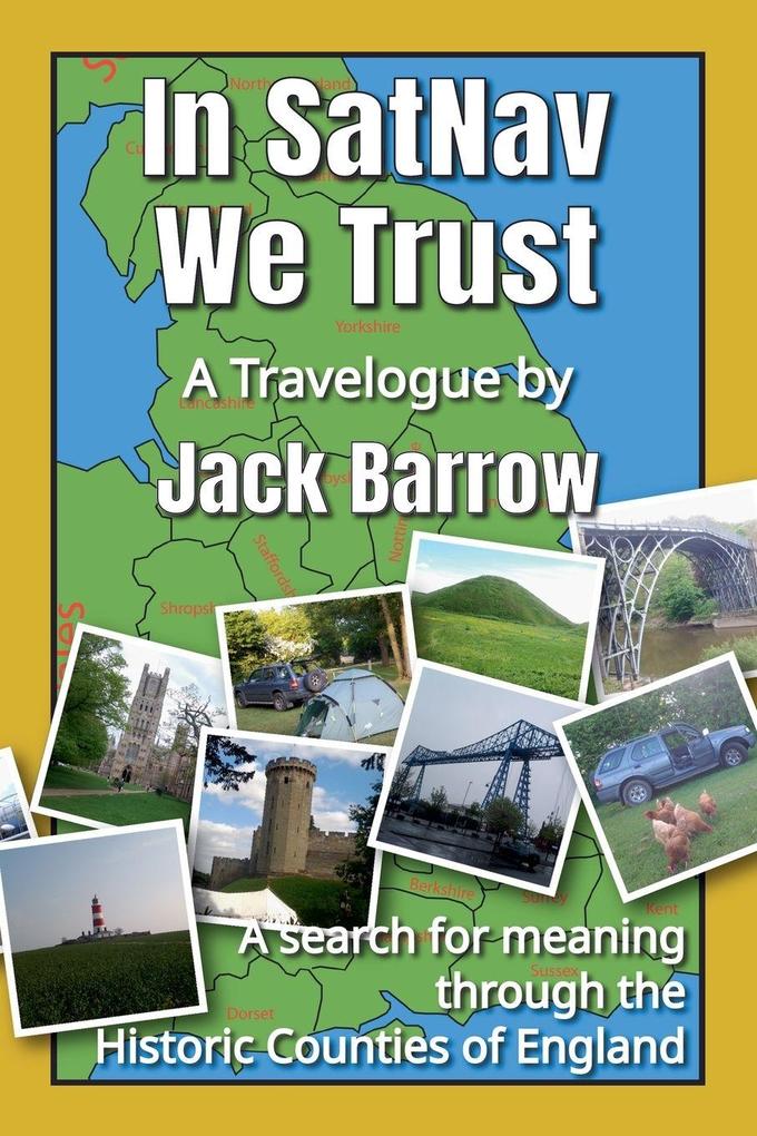 In SatNav We Trust
