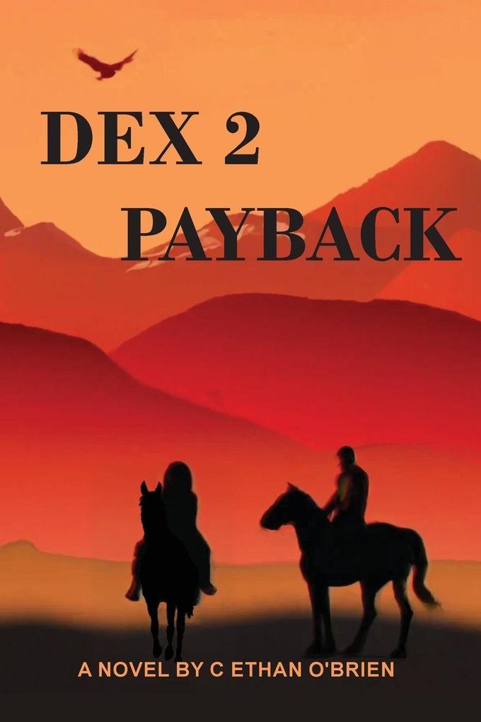 DEX 2 PAYBACK