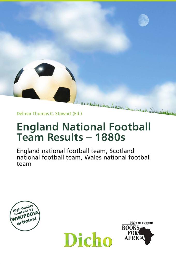 England National Football Team Results - 1880s