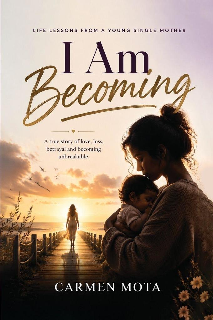 I Am Becoming
