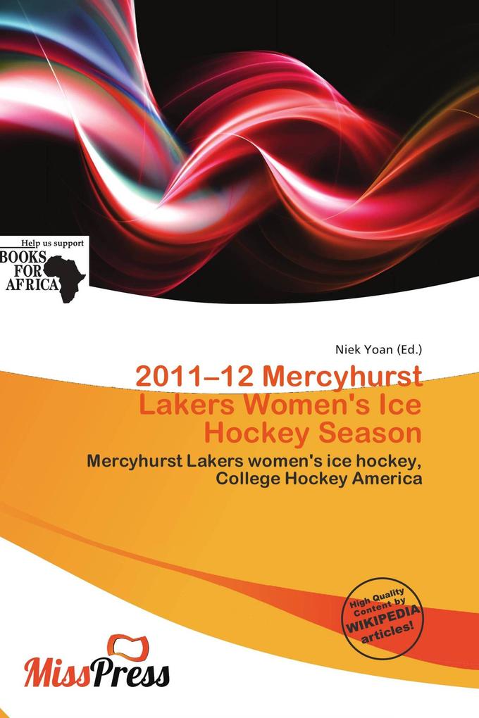 2011-12 Mercyhurst Lakers Women's Ice Hockey Season