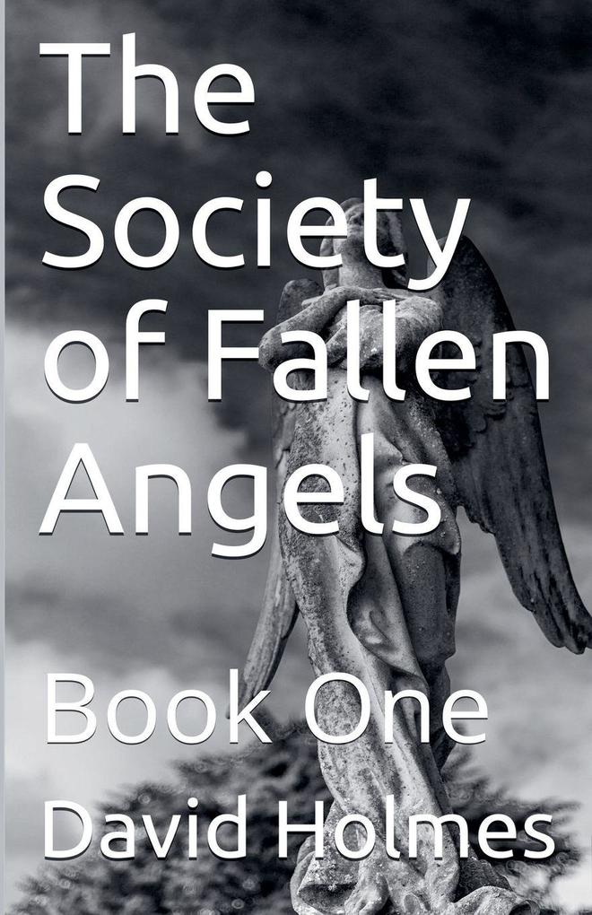 The Society of Fallen Angels