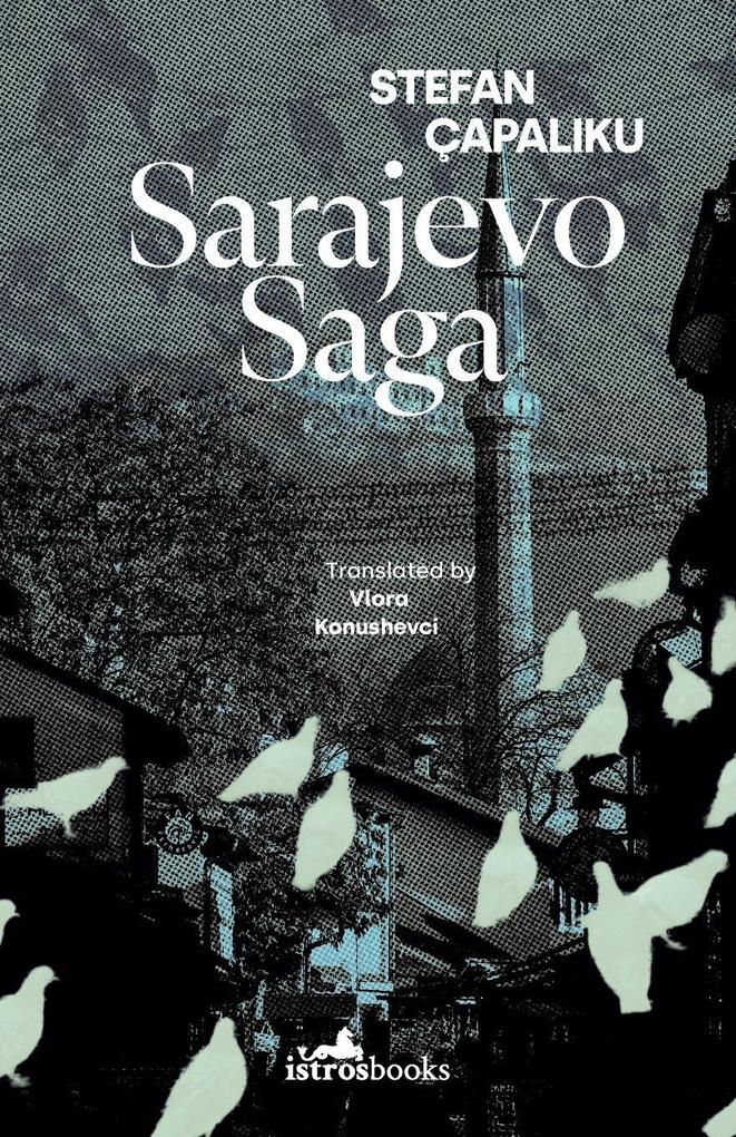 Sarajevo Saga