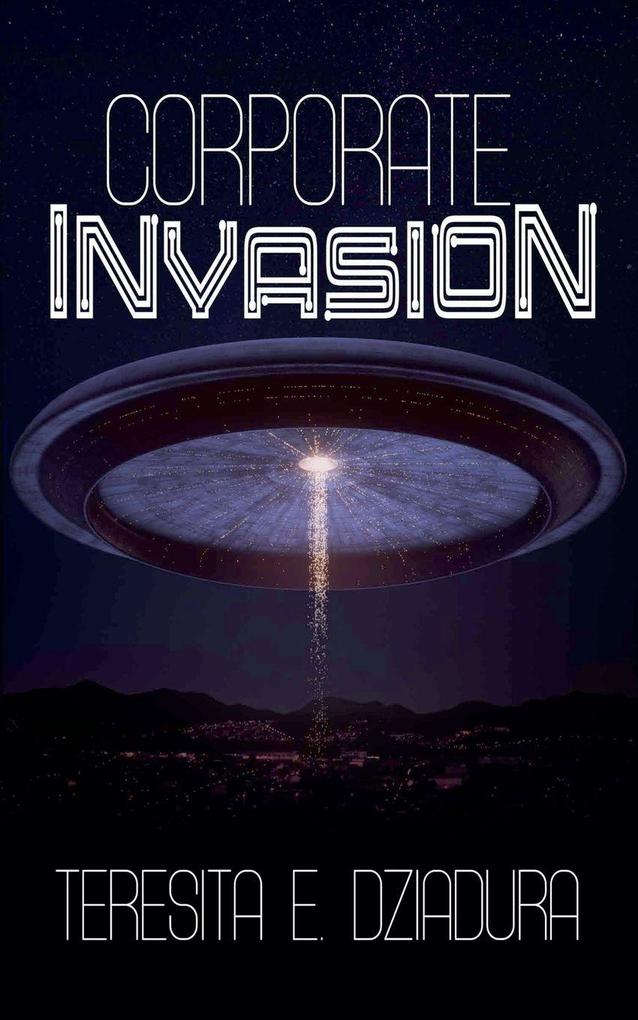 Corporate Invasion