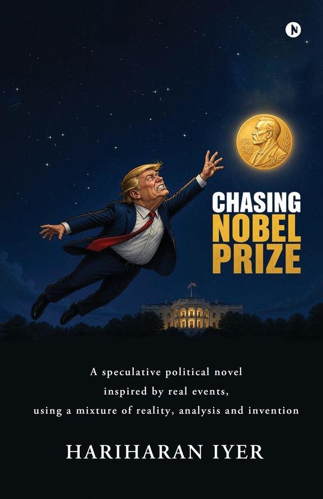 CHASING NOBEL PRIZE