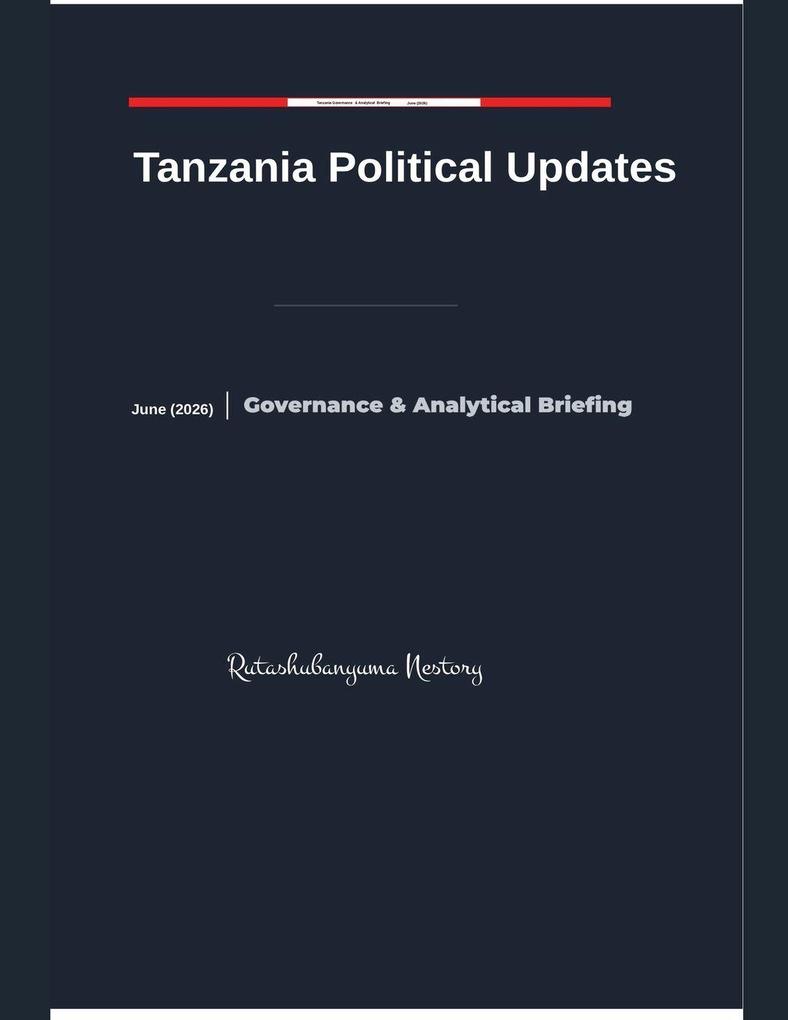 Tanzania Political Updates June (2026)