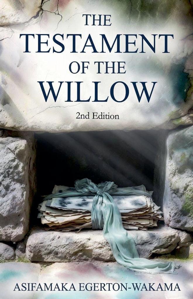 The Testament of the Willow
