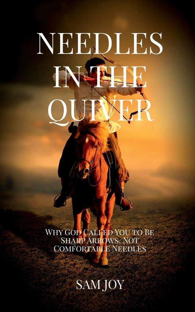 NEEDLES IN THE QUIVER