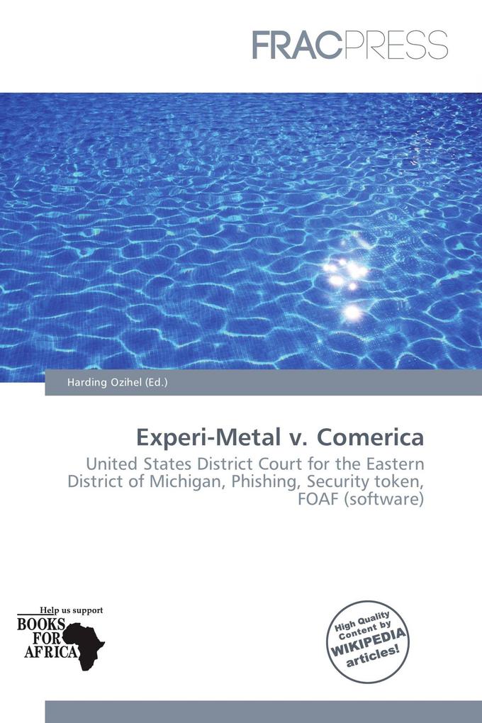 Experi-Metal v. Comerica