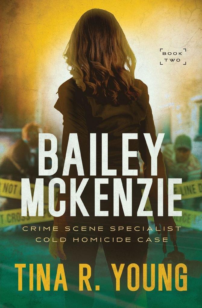 Bailey McKenzie Crime Scene Specialist
