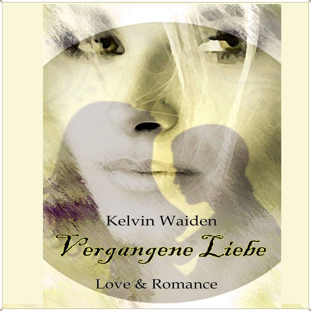 Vergangene Liebe