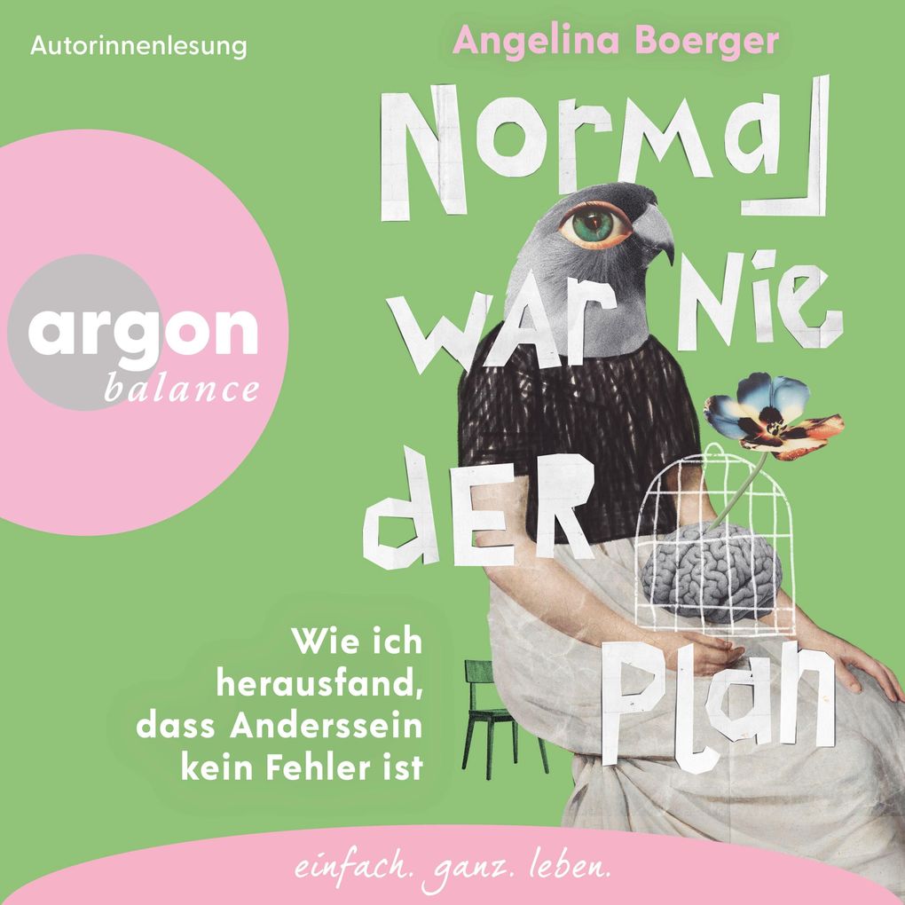 Normal war nie der Plan