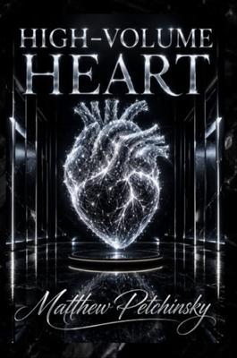 High-Volume Heart