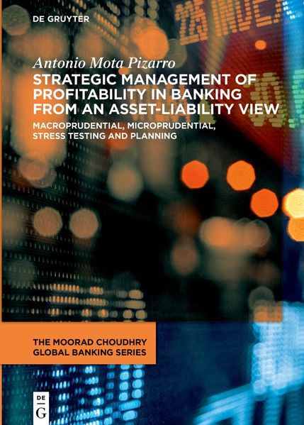 Strategic Management of Profitability in Banking from an Asset-Liability View