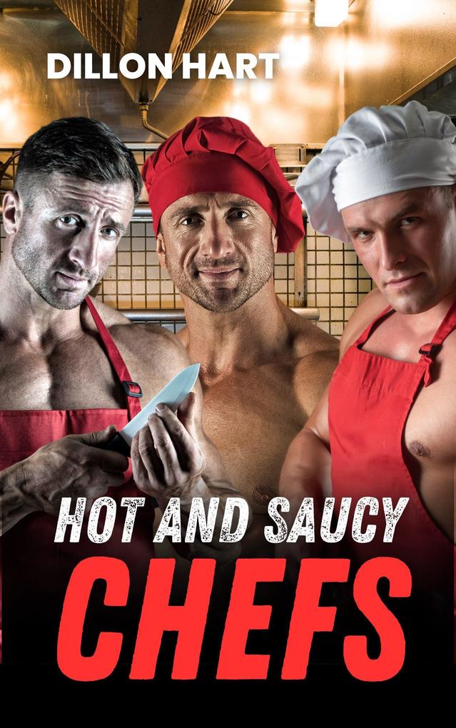 Hot and Saucy Chefs