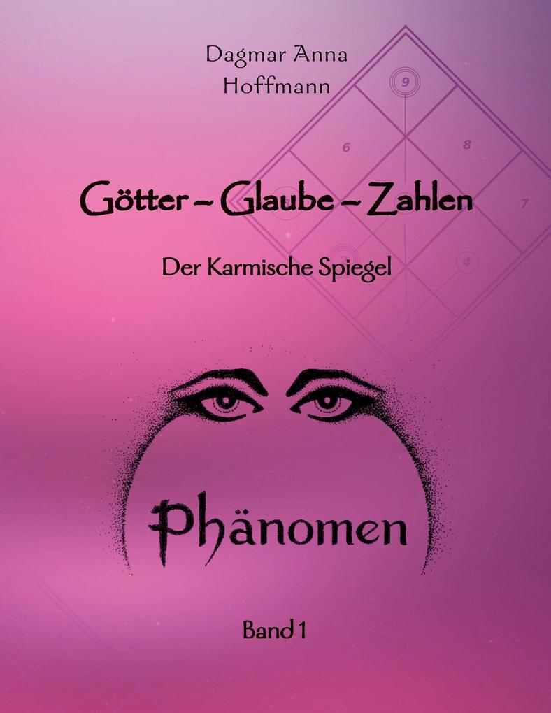 Götter - Glaube - Zahlen