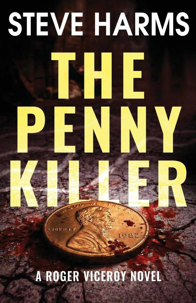 The Penny Killer