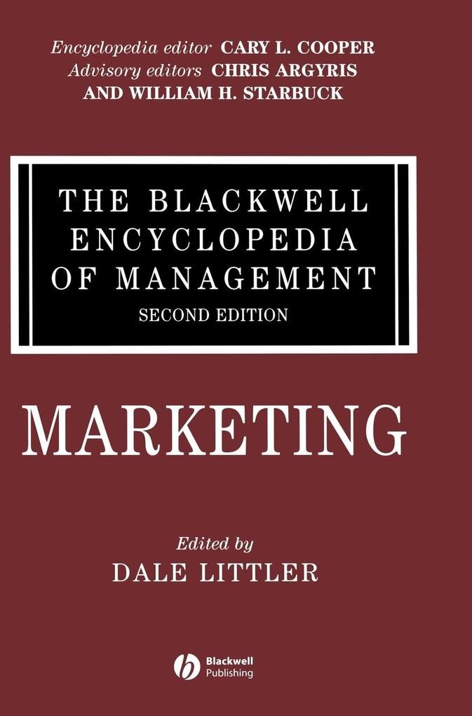 The Blackwell Encyclopedia of Management Marketing
