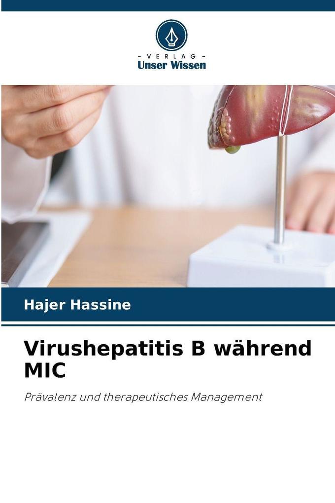 Virushepatitis B während MIC