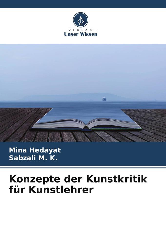 Konzepte der Kunstkritik für Kunstlehrer