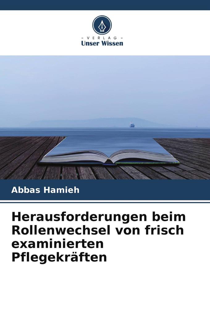 Herausforderungen beim Rollenwechsel von frisch examinierten Pflegekräften