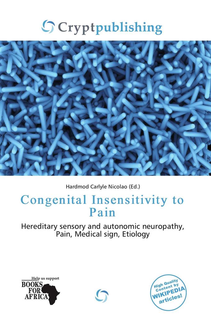 Congenital Insensitivity to Pain