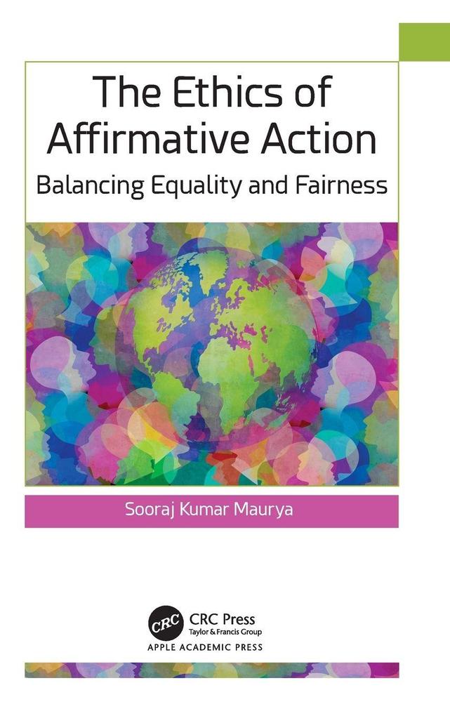 The Ethics of Affirmative Action