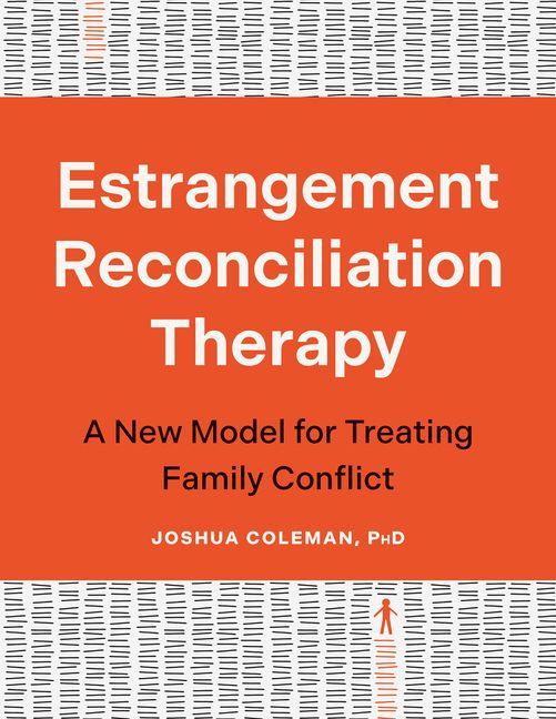 Estrangement Reconciliation Therapy