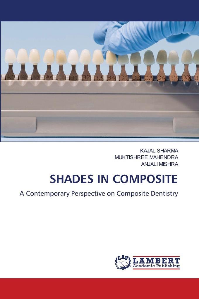 SHADES IN COMPOSITE
